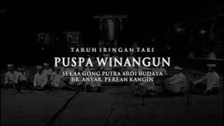 Tabuh Iringan Tari Puspa Winangun - Putra Abdi Budaya Perean