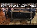 How To Make A Sofa Table