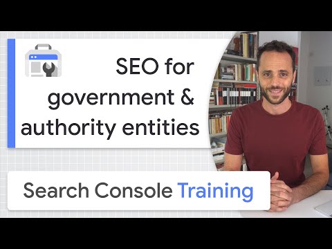 SEO for governments and authority entities - Google Search Console Training (from home)