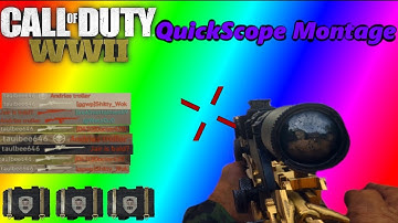 Call Of Duty WWII : QuickScope Montage