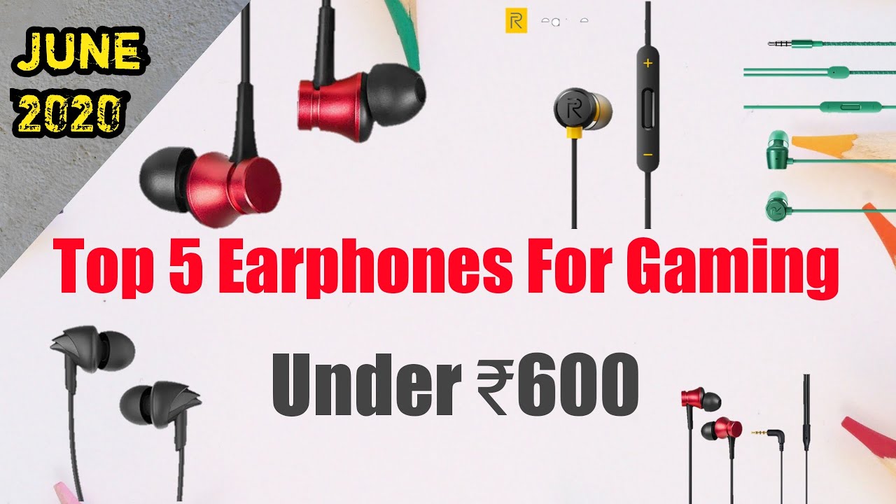 Top 5 Best Earphones Under 600 Rupees In june 2020 YouTube
