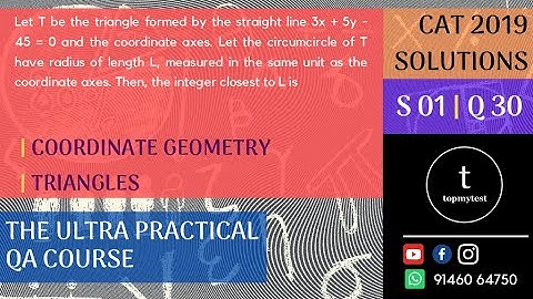 CAT 2019 QA Solutions | Slot 01 | Q 30 | COORDINATE GEOMETRY | TRIANGLES