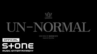 Download Lagu Queenz Eye - UN NORMAL MV TEASER 2 MP3 Download Lagu Queenz Eye - UN NORMAL MV TEASER 2 MP3