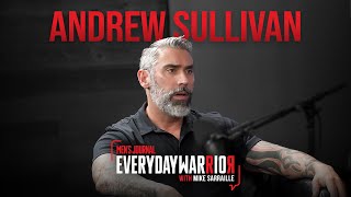 Andrew Sullivan | Everyday Warrior Podcast