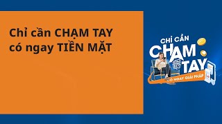 CHỈ CẦN CHẠM TAY - CÓ NGAY TIỀN MẶT. VAY MIRAE ASSET FINANCE COMPANY (VIETNAM)  NGAY! screenshot 4