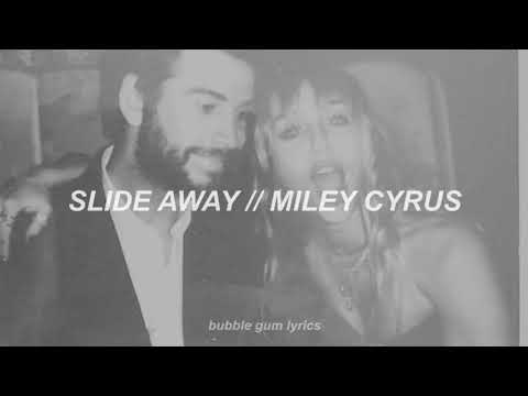 [ Miley Cyrus ] Slide Away // Español