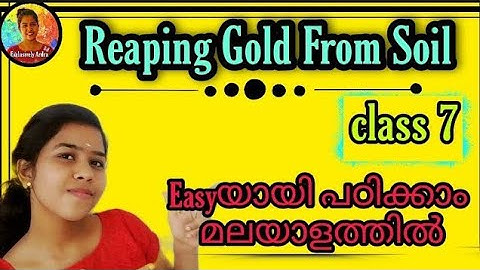Scert class 7/Basic Science chapter 1/Reaping Gold From Soil/Part 1/English medium@Exclusively Ardra