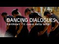 DANCING DIALOGUES | EartHeart - il cuore della terra