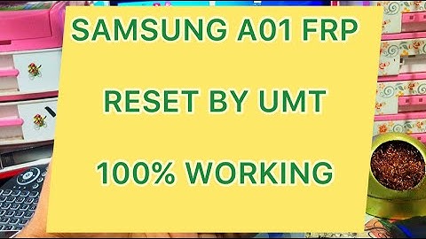 Samsung A01 FRP Reset By UMT Samsung Tool V3