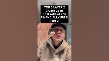 TOP  5  LAYER 2 Crypto Coins That will Set You FINANCIALLY  FREE! Part 2 #crypto #altcoin #bitcoin