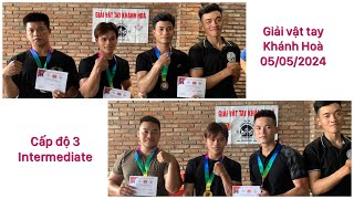 Giải vật tay Khánh Hoà 05/05/2024 - Cấp độ 3 - Intermediate.