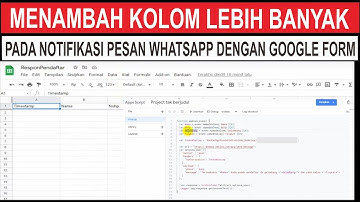 Menambah kolom  lebih banyak pada membuat notifikasi pesan dengan API Whatsapp dengan Google form