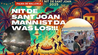 🎥 LIVE von der Nit de Sant Joan in Palma – Magische Sommersonnenwende am Strand! Mann ist da voll 🌊🔥
