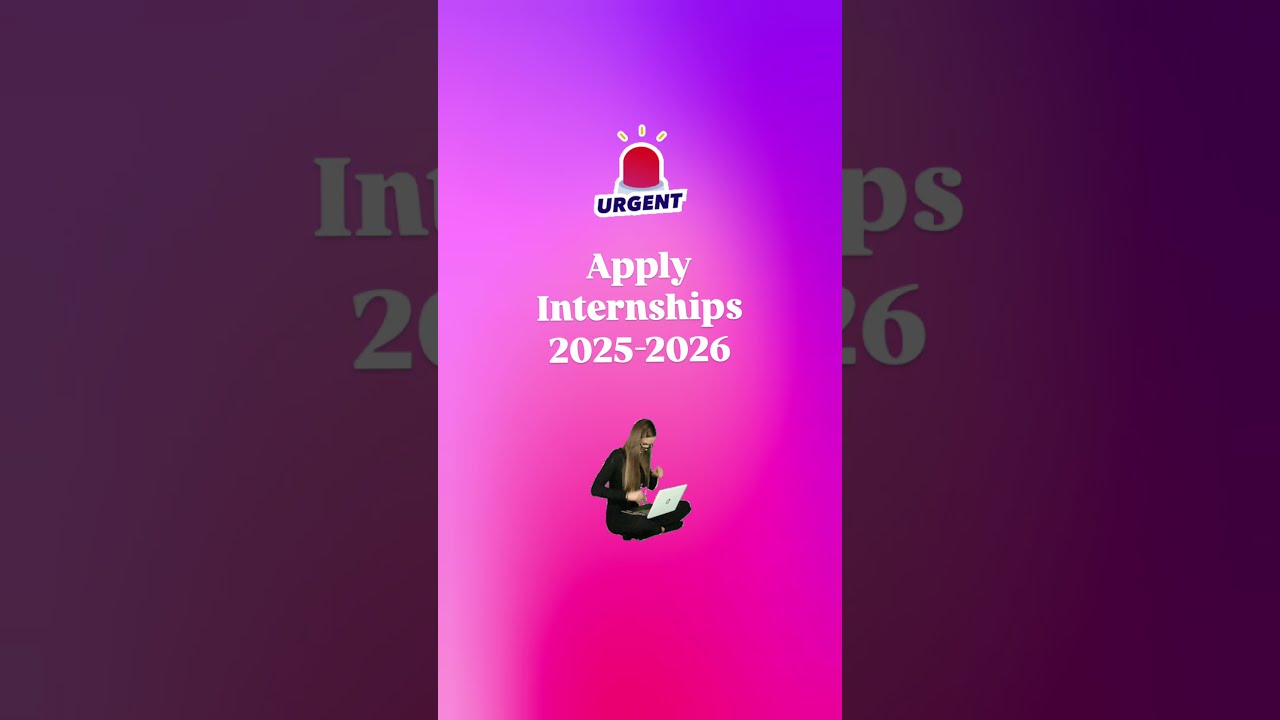 Internships Run From September 2025 To April 2026