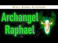 🔴 🕊️ Archangel Raphael Healing Your Mind, Body and Spirit; Rejuvenate Your Physical Vitality