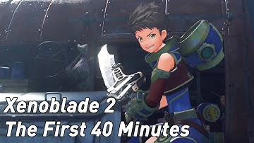 Xenoblade Chronicles 2: The First 40 Minutes