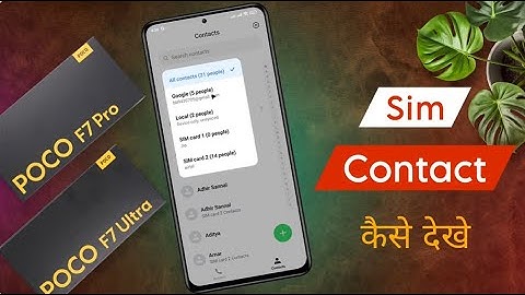 Poco F7 Pro Sim Contact Number Show | Poco F7 Ultra All Contact Not Showing Problem