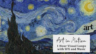 Starry Night By Vincent Van Gogh Art In Motion 1 Hour Loop With Music Television Screensaver