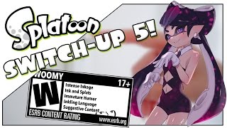 This has gone too far.. | Splatoon Switch Up 5!