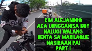 PART 1! LONGGANISA BOY KIM ALEJANDRO NALUGI  WALANG BENTA SA MARILAQUE NASIRAAN PA!