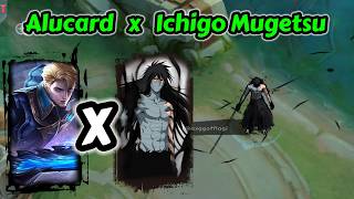 FULL EFFECT V1!! Script Skin Alucard x Ichigo Mugetsu Mode | MLBB x BLEACH