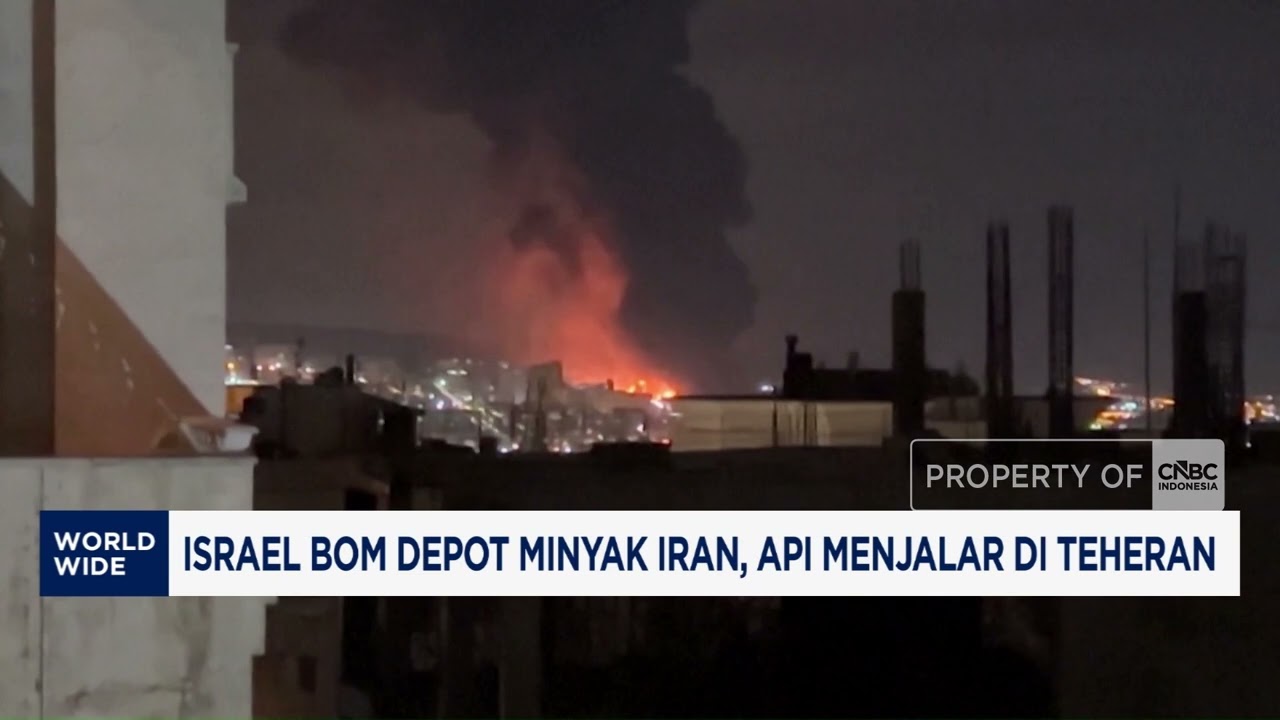 Israel Bom Depot Minyak Iran, Api Menjalar di Teheran
