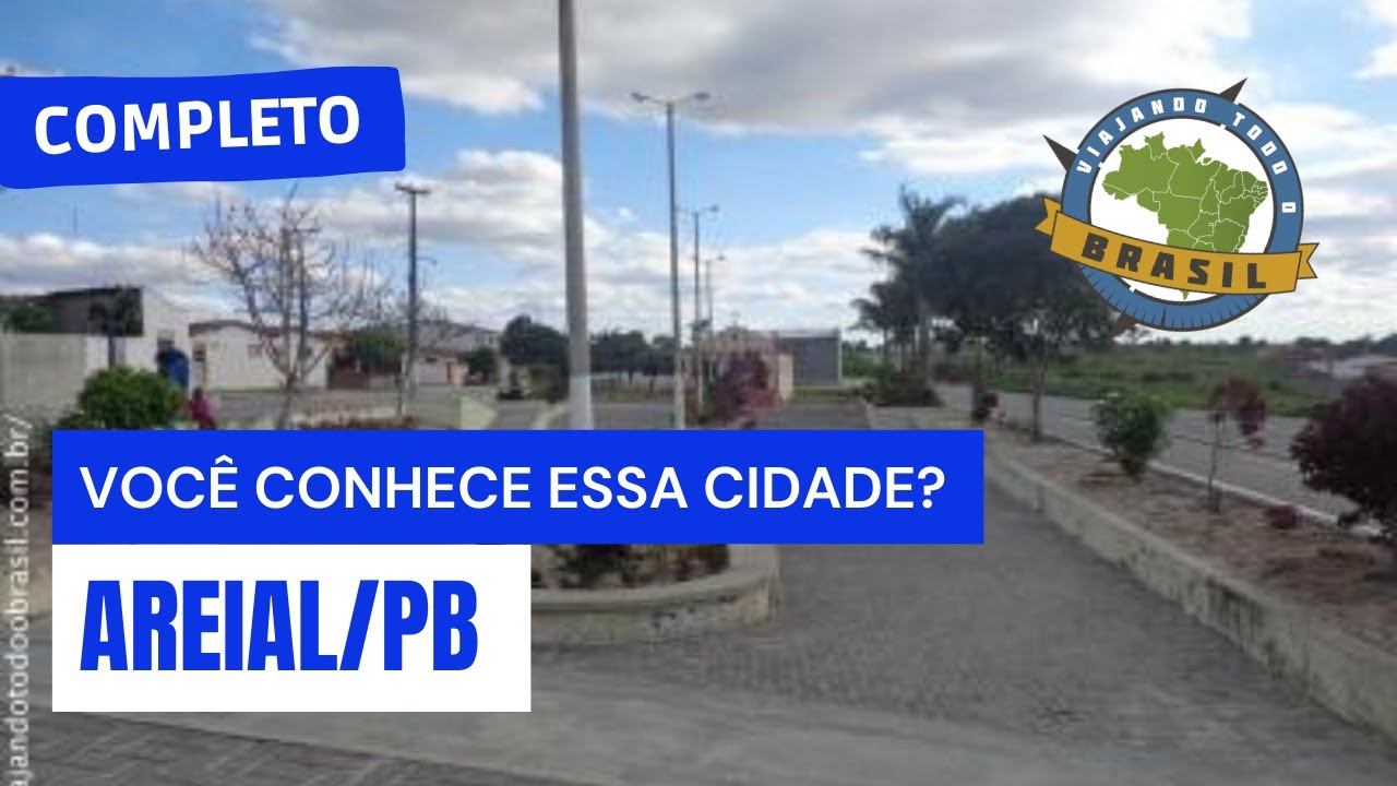 Areial/PB - Especial - Viajando Todo o Brasil