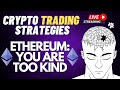 BITCOIN LIVE: ETHEREUM LIVE: CRYPTO TRADING STRATEGIES: APRIL 20