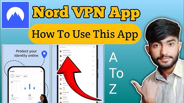 Nord VPN App Kaise Use Kare | How To Use Nord VPN App | Nord VPN Connection Problem |