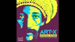 Art-X - Spiritual Father (Tribute to Augustus Pablo) [FULL ALBUM]