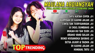 FULL ALBUM MAULANA ARDIANSYAH | SATU IKATAN CINTA