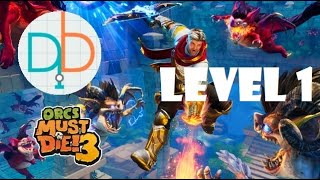 Orcs Must Die 3: Drastic Steps - Level 1 (Rift Lord Difficulty - 5 Skulls)