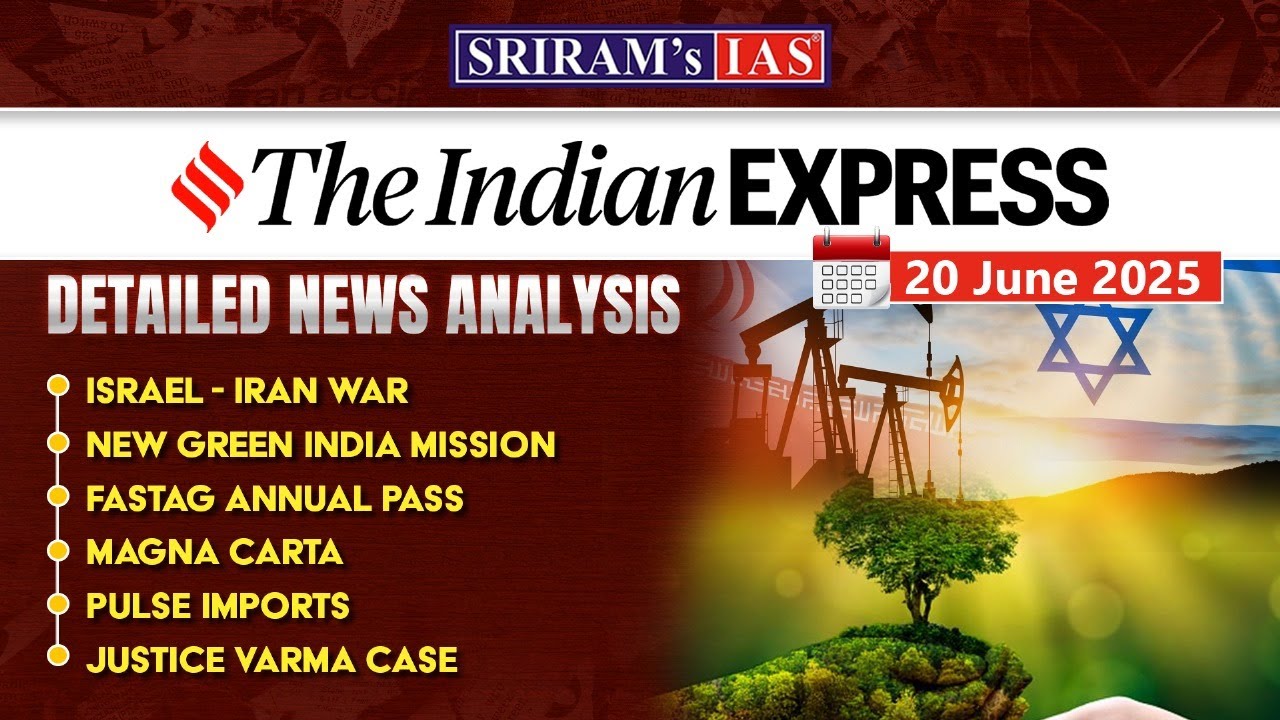 Indian Express Analysis 20th June 2025 | Daily Current Affairs for UPSC ...