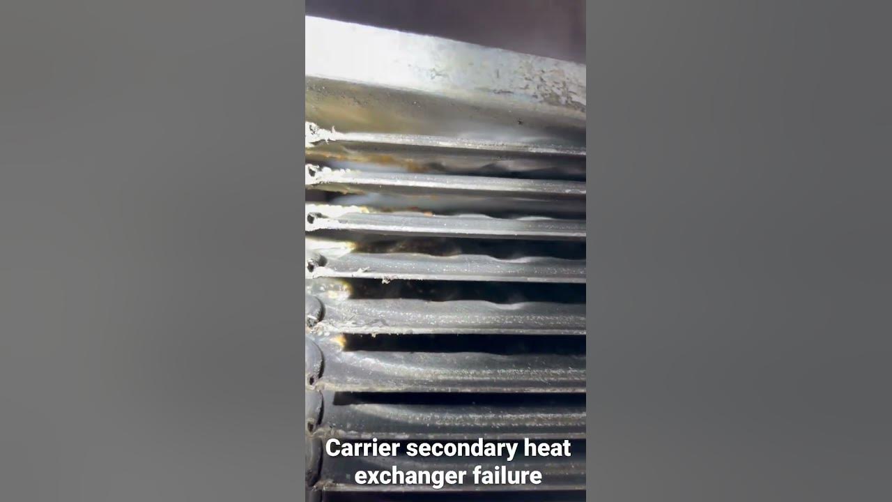 Carrier secondary heat exchanger failure 😞 this is one of the most