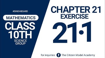 10th Class Math - Sindh Text Board - Chapter 21 - Exercise 21.1 || TCMA