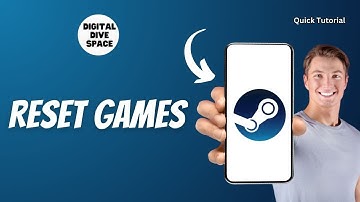 How To Reset Games On Steam