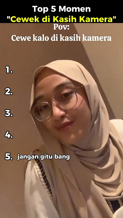 ranking top 5 momen cewek di kasih kamera #cewekcantik #videolucu #lucu #shorts