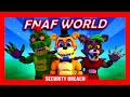 Cómo jugar a SECURITY BREACH dentro de FNAF WORLD *Mod de Animatrónicos GLAMROCK*