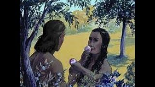 More precise video of the REVELATION re: Adam & Eve and the church