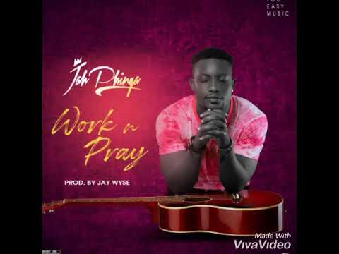 Watch Jah Phinga Work & Pray Prod By Jay Wyse on YouTube