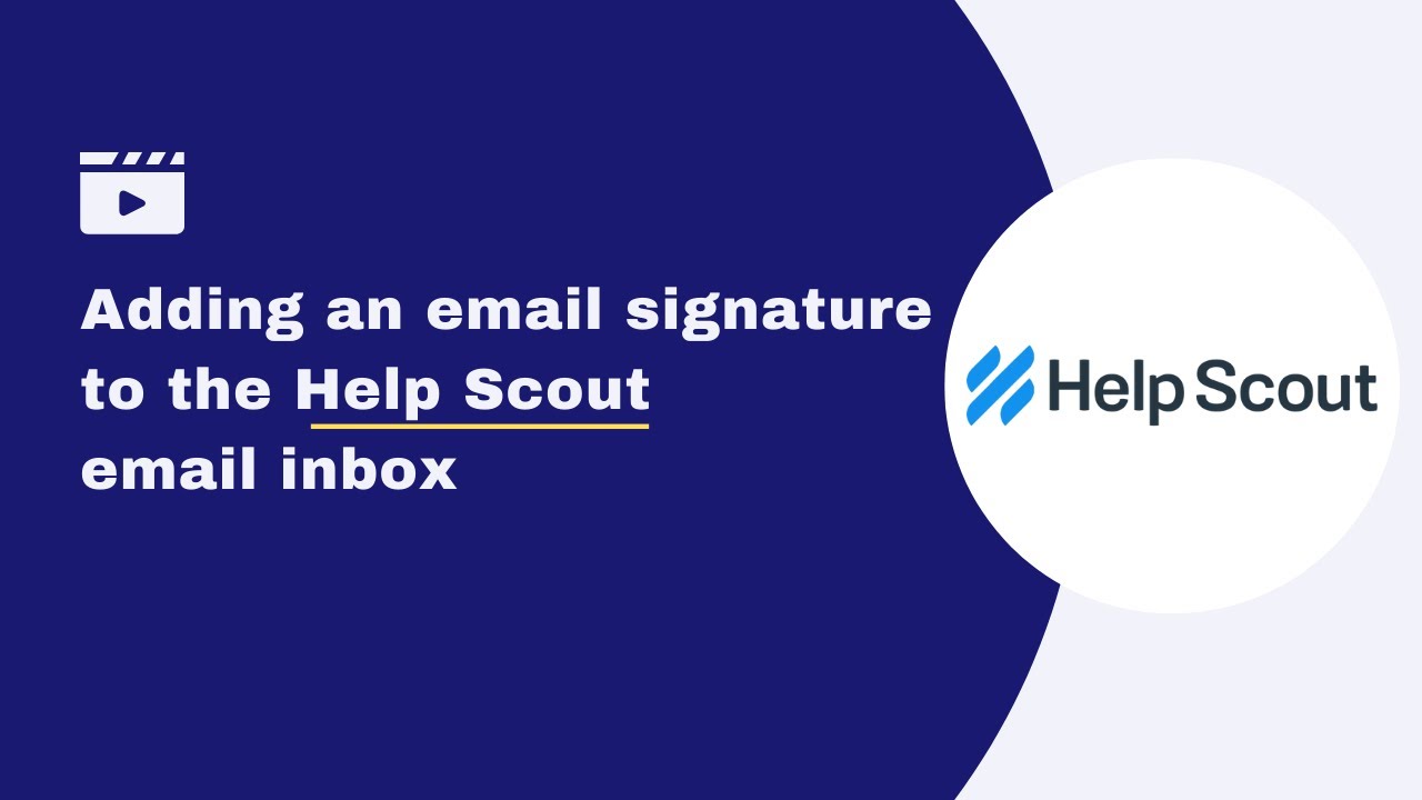 How to add an HTML email signature to the Help Scout email inbox