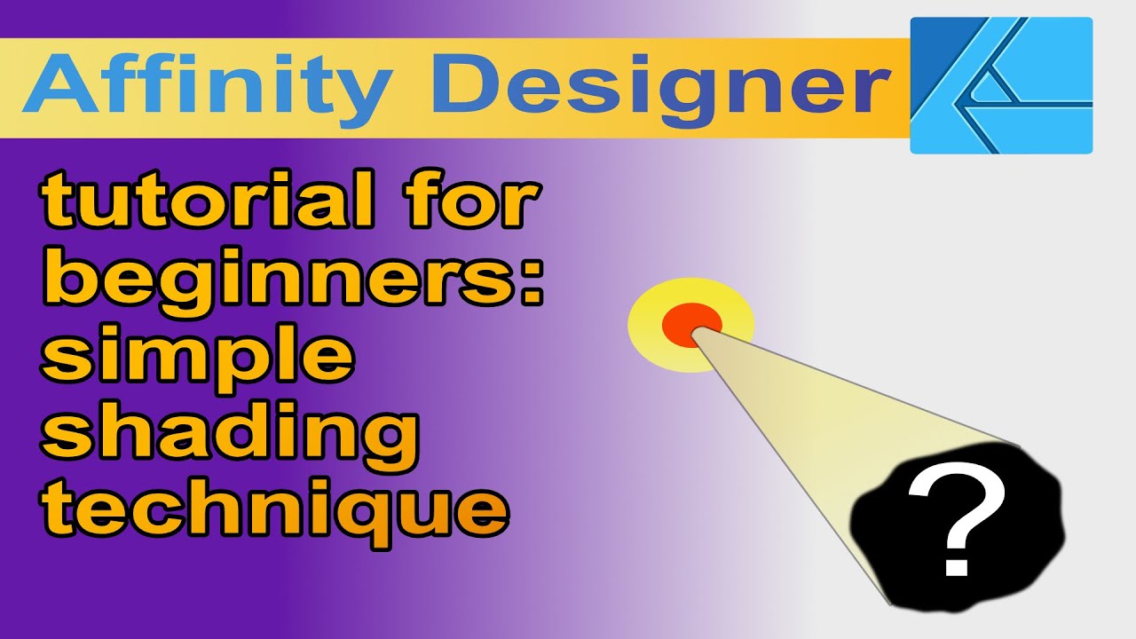 Affinity Designer tutorial for beginners: simple shading technique ...