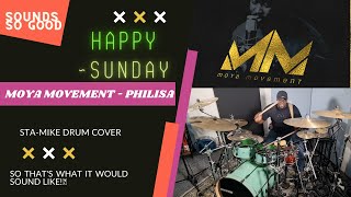 Moya Movement - Philisa Drum cover