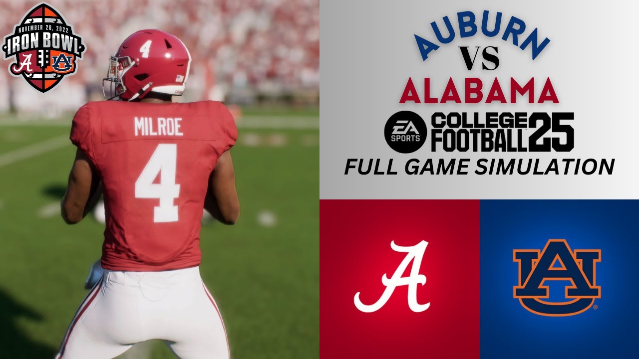 IRON BOWL Alabama vs Auburn | College Football 25 | Full Game ...