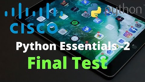 #CISCO #Python Essentials -2, #Final Answers 💞