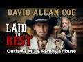 A special tribute to the Outlaw Legend David Allan Coe