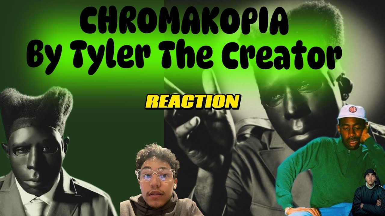 CHROMAKOPIA By Tyler The Creator Reaction🧌 - YouTube