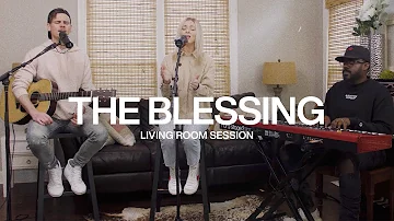 The Blessing | Living Room Session | Elevation Worship