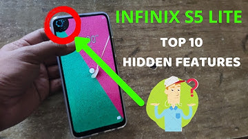 Infinix S5 Lite : Top 10 Hidden Features