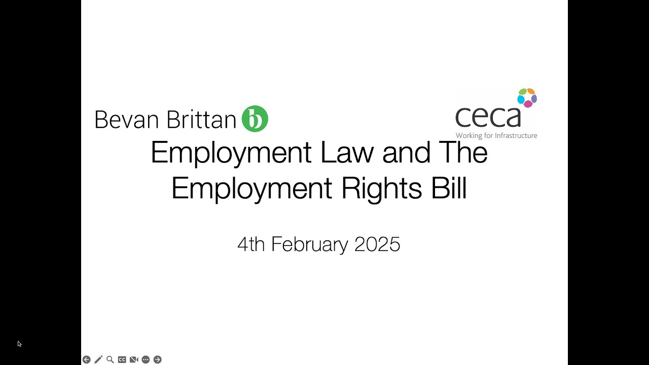 Employment Law and The Employment Rights Bill – CECA & Bevan Brittan ...